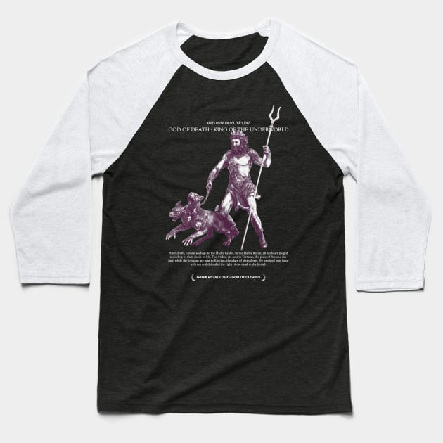 Hades, God of Death, King of The Underworld Mono - Greek Myth #006 Baseball T-Shirt by Holy Rebellions